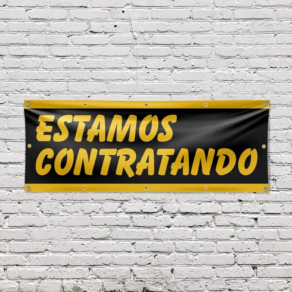 Signmission Estamos Contratando, 48 Inch x 120 Inch, Vinyl Banner - B-120-30563