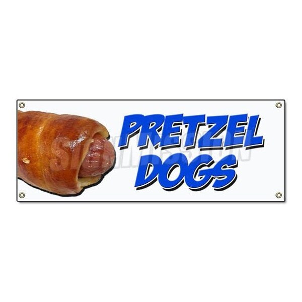 Signmission PRETZEL DOGS BANNER SIGN soft pretzel hot dog signs baked homemade - B-PRETZEL DOGS