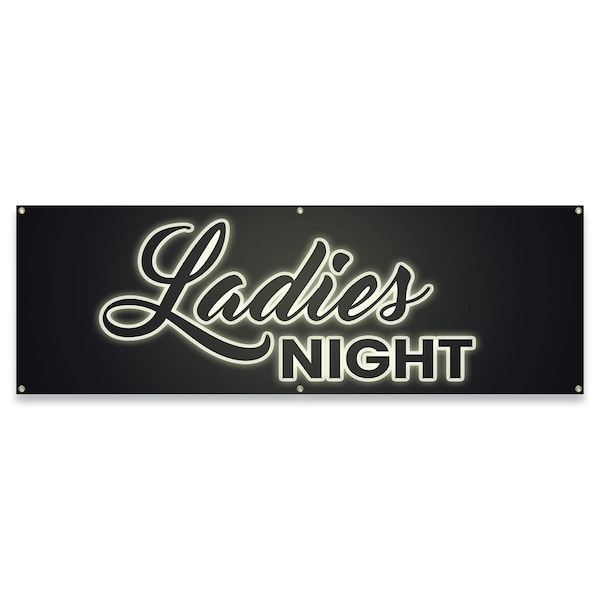 Signmission Ladies Night Banner Concession Stand Food Truck Single Sided - B-72-30096