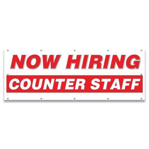 Signmission Now Hiring Counter Staff Banner Apply Inside Accepting Application Single Sided - B-120-30224