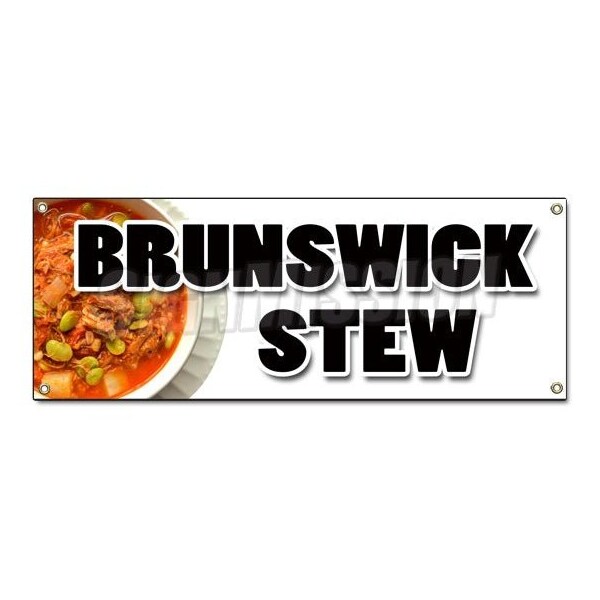 Signmission BRUNSWICK STEW BANNER SIGN hearty southern style homemade slow cooked - B-BRUNSWICK STEW