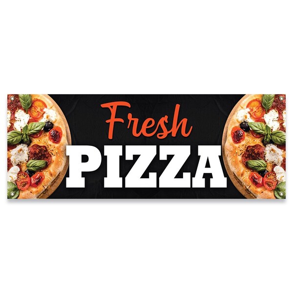 Signmission Fresh Pizza Banner Concession Stand Food Truck Single Sided - B-30065