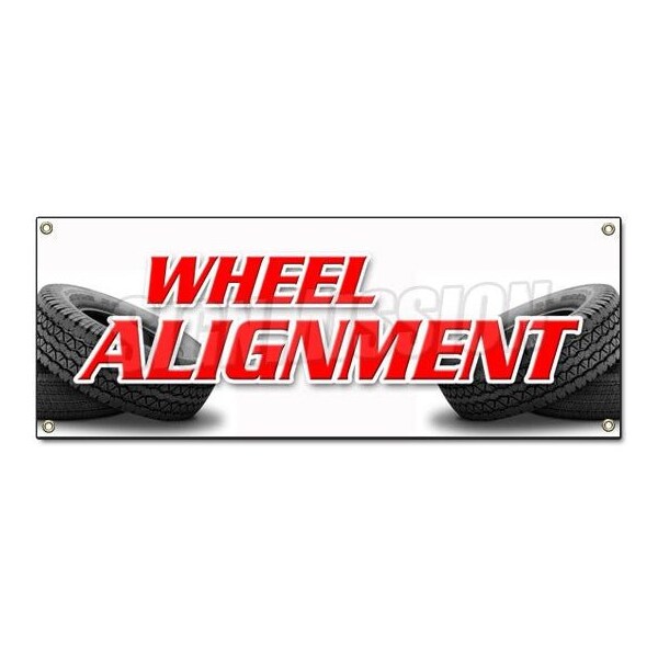 Signmission WHEEL ALIGNMENT BANNER SIGN tire fix repair align auto car repair a/c ac - B-WHEEL ALIGNMENT