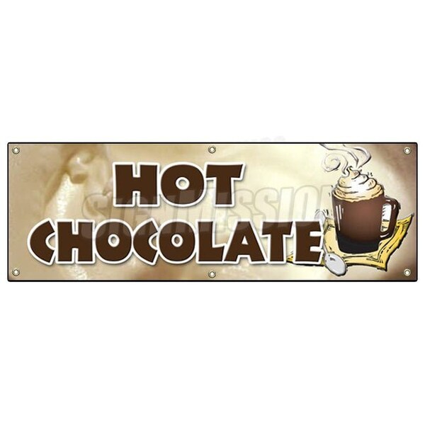 Signmission HOT CHOCOLATE BANNER SIGN cocoa flavor coffee marshmallow Swiss - B-72 HOT CHOCOLATE