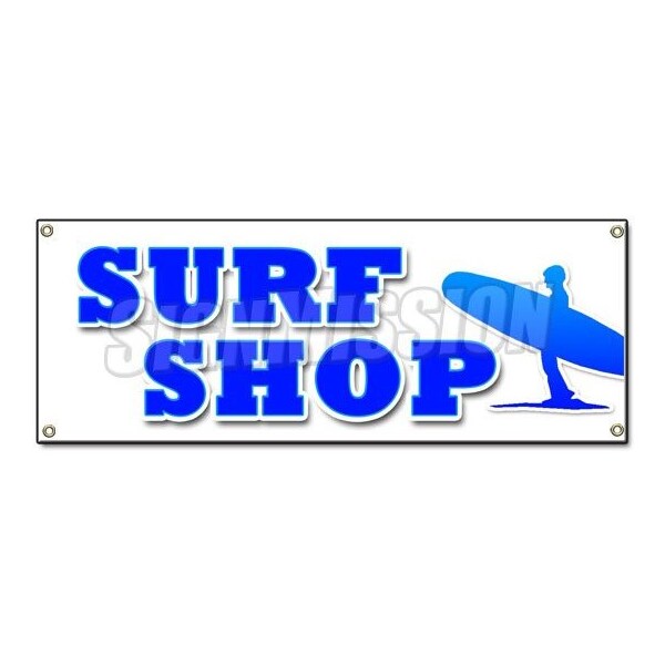 Signmission SURF SHOP BANNER SIGN boards boogie surfboards clothes wetsuits accessories - B-SURF SHOP