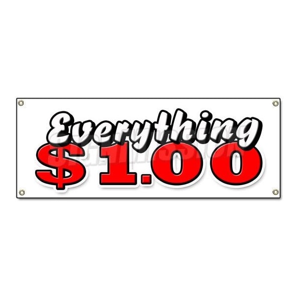 Signmission EVERYTHING 1 DOLLAR BANNER SIGN one huge sale store shop dollar - B-EVERYTHING 1 DOLLAR