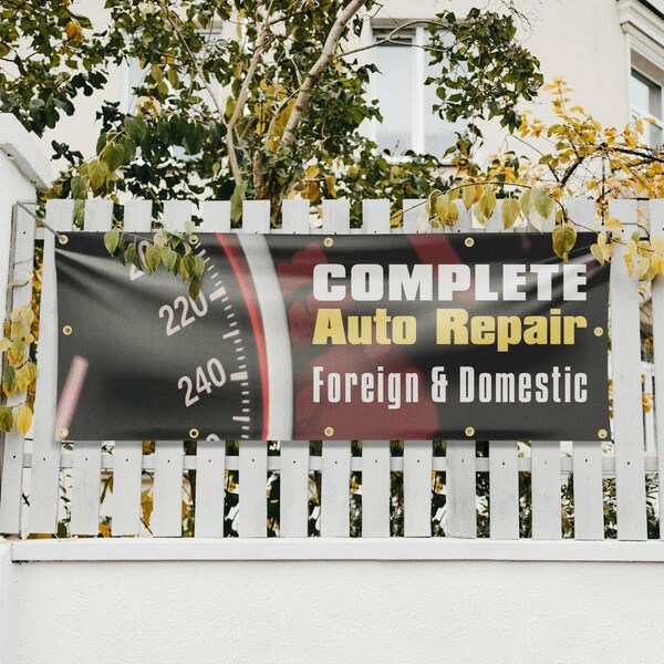 Signmission Complete Auto Repair Foreign & Domestic, 48 Inch x 120 Inch, Vinyl Banner - B-120-30525