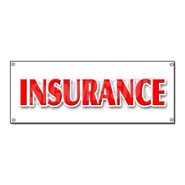 Signmission INSURANCE BANNER SIGN life casualty auto broker agent sales all lines high risk - B-INSURANCE