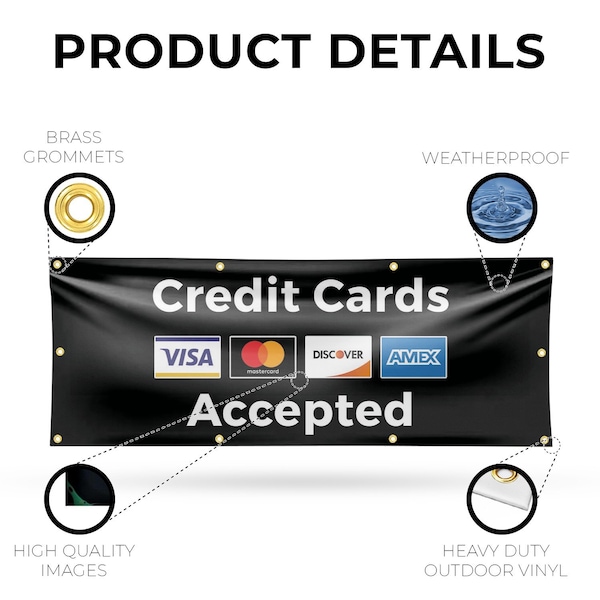 Signmission Credit Cards Accepted, 36 Inch x 96 Inch, Vinyl Banner - B-96-30533