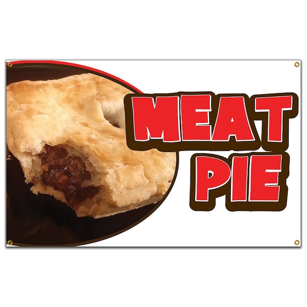 Signmission Meat Pie Banner Concession Stand Food Truck Single Sided - B-60 MEAT PIE19