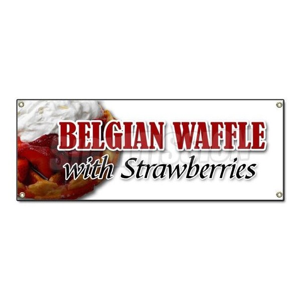 Signmission BELGIAN WAFFLE WITH STRAWBERRIES BANNER SIGN whipped cream pecan strawberry hot - B-BELGIAN WAFFLE