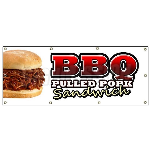 Signmission BBQ PULLED PORK SANDWICH BANNER SIGN barbque bbq signs slo slow cooked - B-96 BBQ PULLED PORK SANDWICH