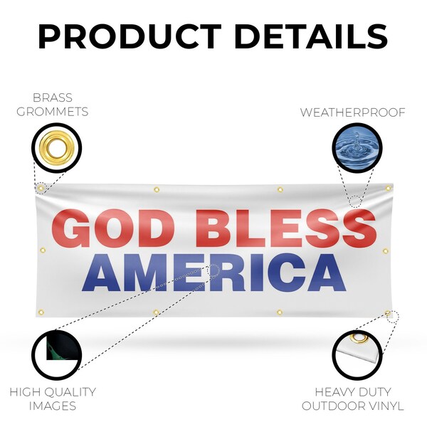 Signmission God Bless America, 36 Inch x 96 Inch, Vinyl Banner - B-96-30675