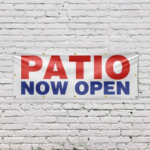Signmission Patio Now Open, 48 Inch x 120 Inch, Vinyl Banner - B-120-30780