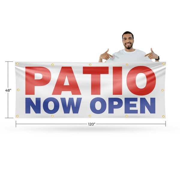 Signmission Patio Now Open, 48 Inch x 120 Inch, Vinyl Banner - B-120-30780