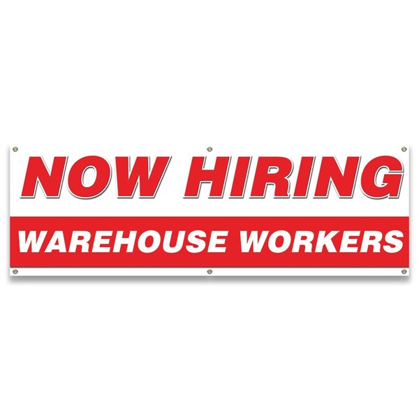 Signmission Now Hiring Warehouse Workers Banner Apply Inside Accepting Application Single Sided - B-72-30321