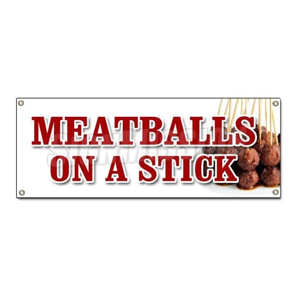 Signmission MEATBALLS ON A STICK BANNER SIGN italian grilled snack meat balls food - B-MEATBALLS ON A STICK
