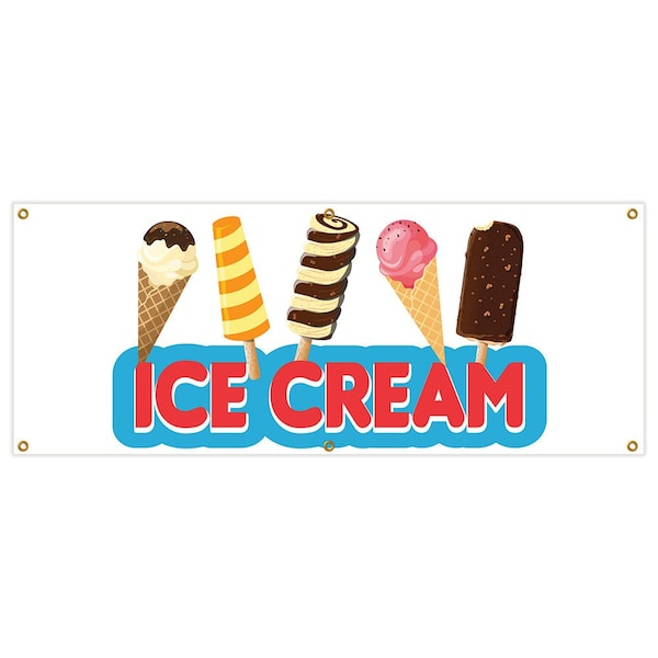 Signmission Ice Cream 2 Banner Heavy Duty 13 Oz Vinyl with Grommets Single Sided - B-72 ICE CREAM 2