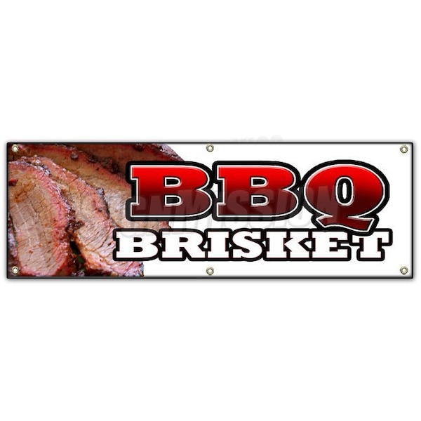 Signmission BBQ BRISKET BANNER SIGN slow cooked texas north carolina pork beef good - B-72 BBQ BRISKET