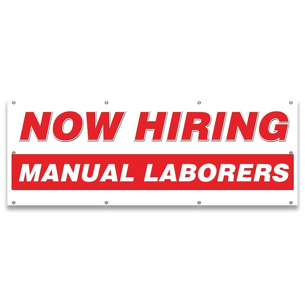 Signmission Now Hiring Manual Laborers Banner Apply Inside Accepting Application Single Sided - B-96-30274