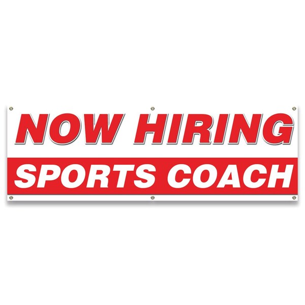 Signmission Now Hiring Sports Coach Banner Apply Inside Accepting Application Single Sided - B-72-30307