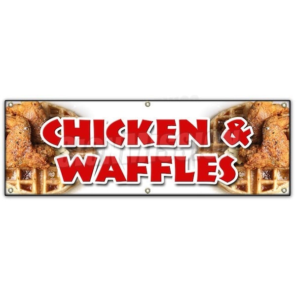 Signmission CHICKEN & WAFFLES BANNER SIGN fried tenders soul food collards homemade - B-72 CHICKEN & WAFFLES