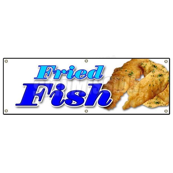 Signmission FRIED FISH BANNER SIGN fry fish deep seafood fresh dinner sandwich AYCE - B-72 FRIED FISH