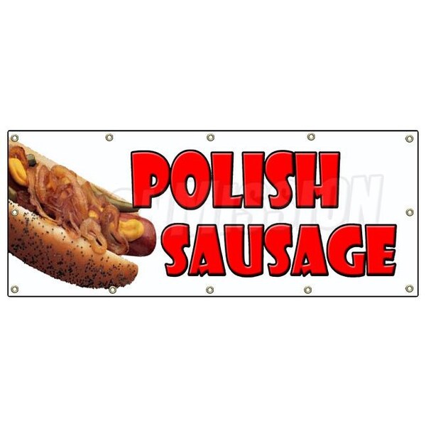 Signmission POLISH SAUSAGE BANNER SIGN sandwich concession sign - B-120 POLISH SAUSAGE