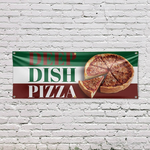Signmission Deep Dish Pizza, 24 Inch x 72 Inch, Vinyl Banner - B-72-30535