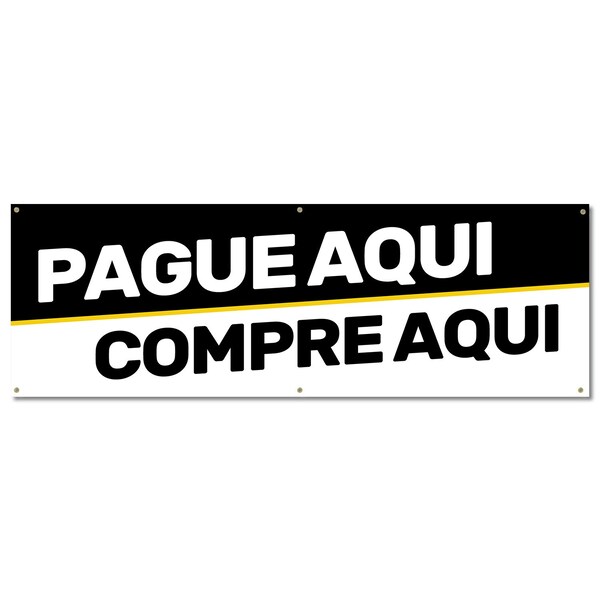 Signmission Pague Aqui, 24 Inch, Banner - B-72-30410