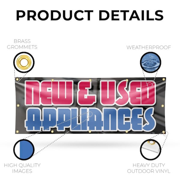 Signmission New & Used Appliances, 48 Inch x 120 Inch, Vinyl Banner - B-120-30751