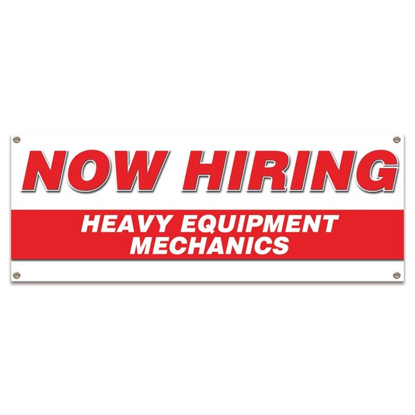 Signmission Now Hiring Heavy Equipment Mechanics Banner Apply Inside Accepting Application Single Sided - B-30256