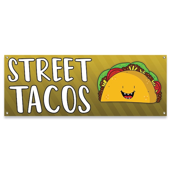 Signmission Street Tacos Banner Concession Stand Food Truck Single Sided - B-30160