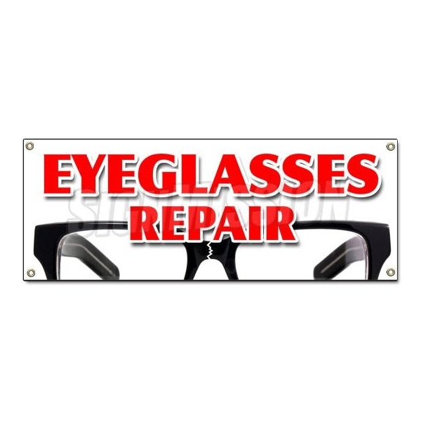 Signmission EYEGLASS REPAIR BANNER SIGN optometrist eye exam dr doctor examination - B-EYEGLASS REPAIR