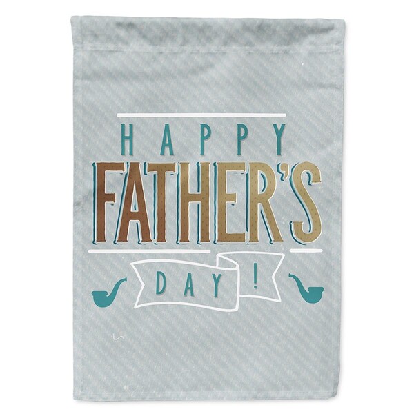 Carolines Treasures Happy Fathers Day Garden Size Flag - CA71361