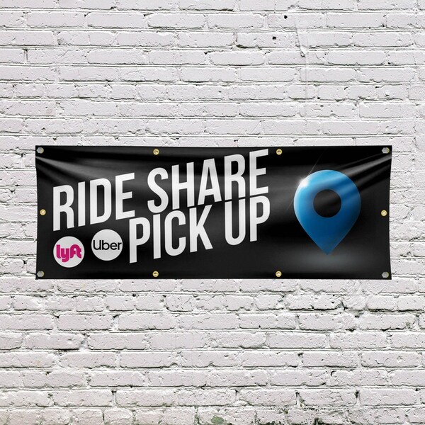 Signmission Ride Share Pick Up, 36 Inch x 96 Inch, Vinyl Banner - B-96-30836
