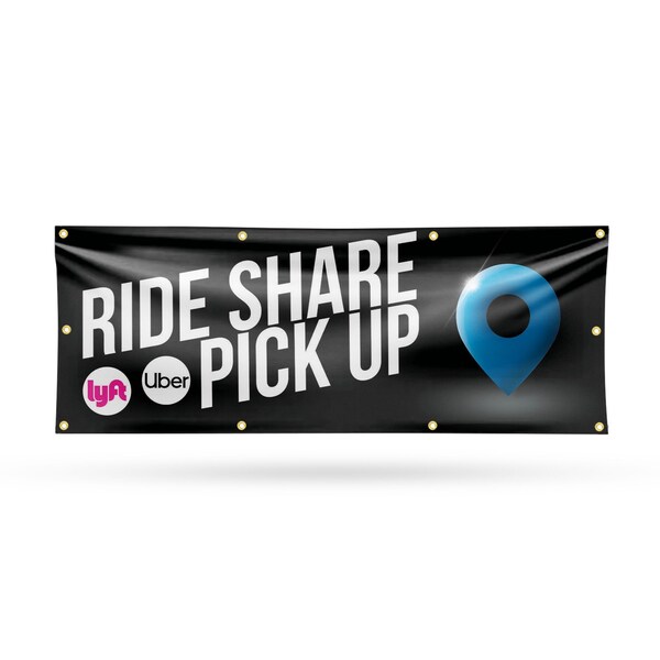 Signmission Ride Share Pick Up, 36 Inch x 96 Inch, Vinyl Banner - B-96-30836