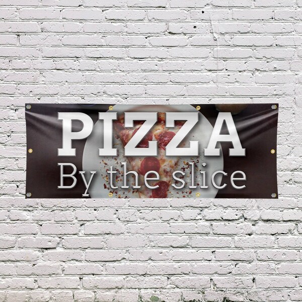 Signmission Pizza by the Slice, 36 Inch x 96 Inch, Vinyl Banner - B-96-30805