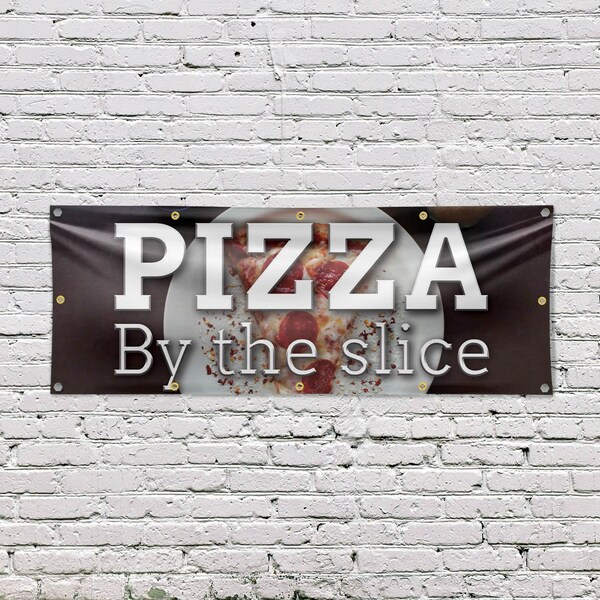 Signmission Pizza by the Slice, 48 Inch x 120 Inch, Vinyl Banner - B-120-30805