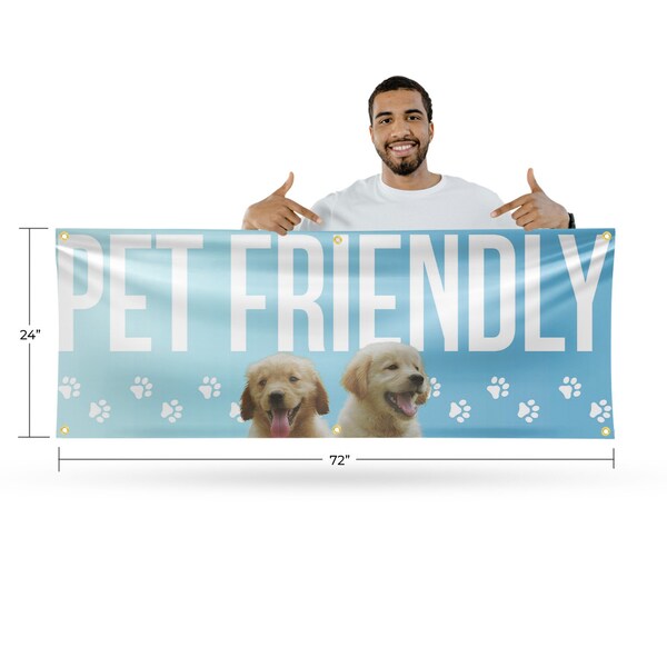 Signmission Pet Friendly, 24 Inch x 72 Inch, Vinyl Banner - B-72-30784