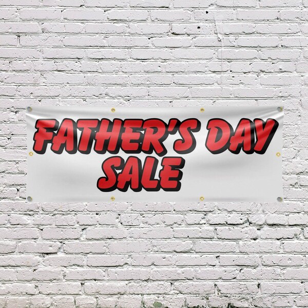 Signmission Fathers Day Sale, 36 Inch x 96 Inch, Vinyl Banner - B-96-30623