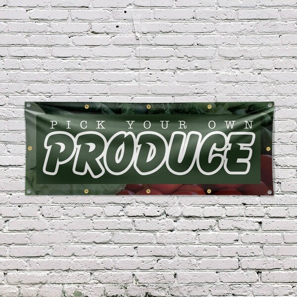 Signmission Pick Your Own Produce, 48 Inch x 120 Inch, Vinyl Banner - B-120-30796