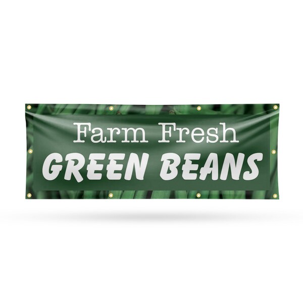 Signmission Farm Fresh Green Beans, 36 Inch x 96 Inch, Vinyl Banner - B-96-30595