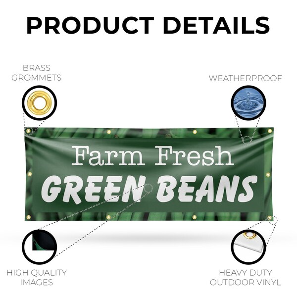 Signmission Farm Fresh Green Beans, 36 Inch x 96 Inch, Vinyl Banner - B-96-30595