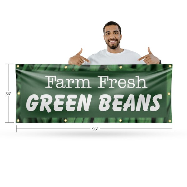 Signmission Farm Fresh Green Beans, 36 Inch x 96 Inch, Vinyl Banner - B-96-30595