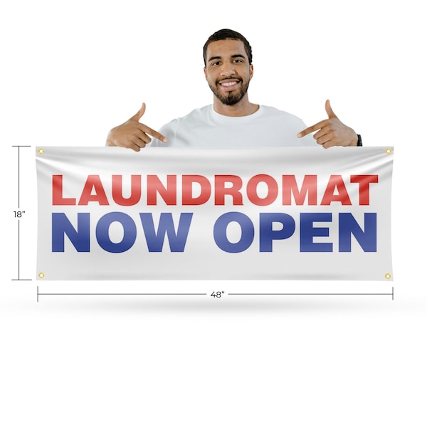Signmission Laundromat Now Open, 18 Inch x 48 Inch, Vinyl Banner - B-30724