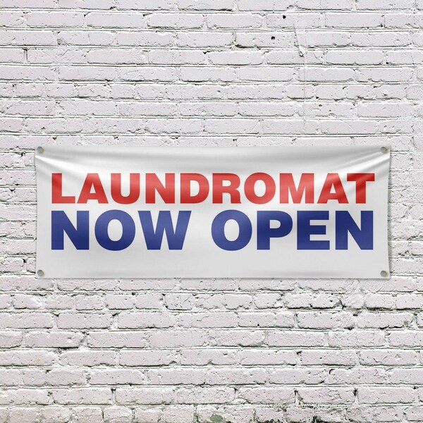 Signmission Laundromat Now Open, 18 Inch x 48 Inch, Vinyl Banner - B-30724