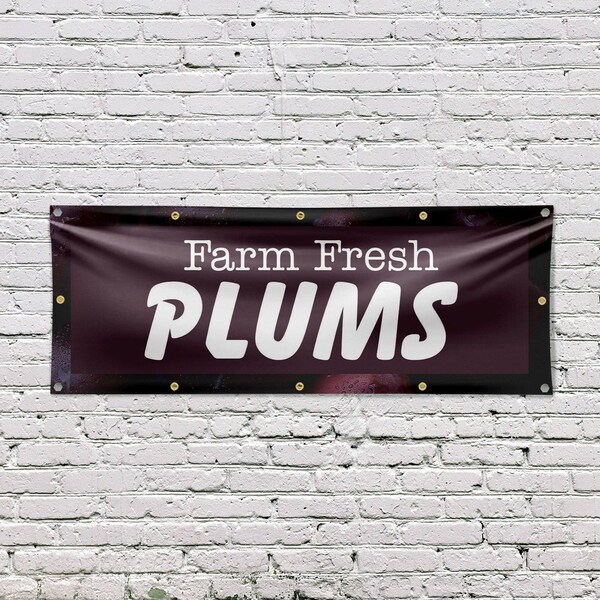 Signmission Farm Fresh Plums, 48 Inch x 120 Inch, Vinyl Banner - B-120-30609