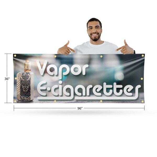 Signmission Vapor E Cigarettes, 36 Inch x 96 Inch, Vinyl Banner - B-96-30909