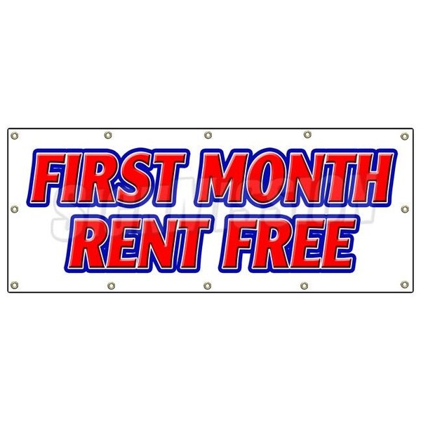 Signmission FIRST MONTH RENT FREE BANNER SIGN apartment promotion rent lease condo - B-120 FIRST MONTH RENT FREE